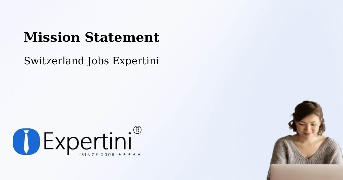 Corporate Mission – Wimmis - Switzerland Jobs Expertini